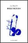 road movies-lee ranaldo-9788495627032 road movies-lee ranaldo-9788495627032
