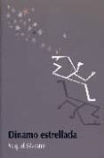 dinamo estrellada en la maquinaria del cielo-miquel silvestre-9788495764232 dinamo estrellada en la maquinaria del cielo-miquel silvestre-9788495764232
