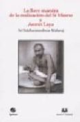 la llave maestra de la realizacion del si mismo y amrut laya-maharaj sri nisargadatta-9788496094932 la llave maestra de la realizacion del si mismo y amrut laya-maharaj sri nisargadatta-9788496094932