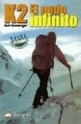 k2 el nudo infinito-kurt diemberger-9788496192232 k2 el nudo infinito-kurt diemberger-9788496192232