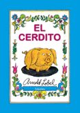 el cerdito-arnold lobel-9788496388932 el cerdito-arnold lobel-9788496388932