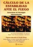 calculo de la estabilidad ante el fuego: estructuras de hormigon informatizadas (incluye cd-rom)-9788496486232 calculo de la estabilidad ante el fuego: estructuras de hormigon informatizadas (incluye cd-rom)-9788496486232