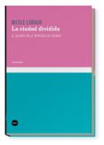 la ciudad dividida. el olvido en la memoria de atenas-nicole loraux-9788496859432 la ciudad dividida. el olvido en la memoria de atenas-nicole loraux-9788496859432