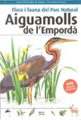flora i fauna del parc natural aiguamolls de l emporda (2º ed)-toni llovet-9788496905832 flora i fauna del parc natural aiguamolls de l emporda (2º ed)-toni llovet-9788496905832