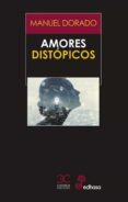 Foro descargar ebooks gratuitos AMORES DISTÓPICOS en español