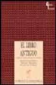 el libro antiguo-manuel jose pedraza-yolanda clemente-fermin de los reyes-9788497561532 el libro antiguo-manuel jose pedraza-yolanda clemente-fermin de los reyes-9788497561532