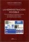 la administracion invisible: panorama general y ejemplos practico s de entidades colaboradoras de la administracion publica-9788497724432 la administracion invisible: panorama general y ejemplos practico s de entidades colaboradoras de la administracion publica-9788497724432