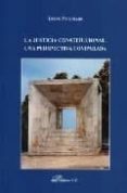 la justicia constitucional una perspectiva comparada-lucio pegoraro-9788497725132 la justicia constitucional una perspectiva comparada-lucio pegoraro-9788497725132