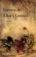 cuentos de elfos y gnomos-9788497770132 cuentos de elfos y gnomos-9788497770132