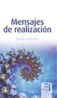 mensajes de realizacion-dario lostado-9788498270532 mensajes de realizacion-dario lostado-9788498270532