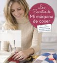los secretos de mi maquina de coser-nicole vasbinder-9788498744132 los secretos de mi maquina de coser-nicole vasbinder-9788498744132