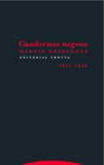 cuadernos negros (1931-1938)-martin heidegger-9788498796032 cuadernos negros (1931-1938)-martin heidegger-9788498796032