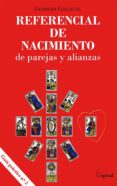 referencial del nacimiento de parejas y alianzas-georges colleuil-9788498886832 referencial del nacimiento de parejas y alianzas-georges colleuil-9788498886832