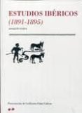 estudios ibericos 1891-1895-joaquin costa-9788499111032 estudios ibericos 1891-1895-joaquin costa-9788499111032