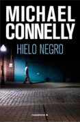 hielo negro (ebook)-michael connelly-9788499182032 hielo negro (ebook)-michael connelly-9788499182032