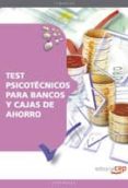 test psicotecnicos para bancos y cajas de ahorro-9788499373232 test psicotecnicos para bancos y cajas de ahorro-9788499373232