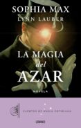 la magia del azar (ebook)-9788499444932 la magia del azar (ebook)-9788499444932