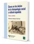 claves en los inicios de la antropologia social y cultural española-waltraud müllauer-seichter-9788499611532 claves en los inicios de la antropologia social y cultural española-waltraud müllauer-seichter-9788499611532