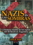 nazis en las sombras-julio b. mutti-9788499677132 nazis en las sombras-julio b. mutti-9788499677132