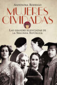 mujeres olvidadas-antonina rodrigo-9788499708232 mujeres olvidadas-antonina rodrigo-9788499708232
