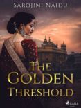 Descarga de libros de ordenador de epub. THE GOLDEN THRESHOLD (Literatura española)