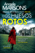 Descargar ebooks para ipod gratis LOS HUESOS ROTOS 9788742812532 de ANGELA MARSONS 