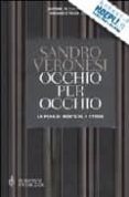 occhio per occhio. la pena di morte in 4 storie-sandro veronesi-9788845257032 occhio per occhio. la pena di morte in 4 storie-sandro veronesi-9788845257032