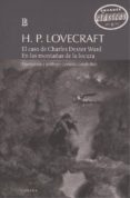el caso de charles dexter ward; en las montañas de la locura-h.p. lovecraft-9789500373432 el caso de charles dexter ward; en las montañas de la locura-h.p. lovecraft-9789500373432