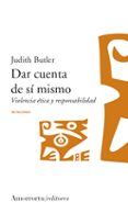 dar cuenta de si mismo-judith butler-9789505187232 dar cuenta de si mismo-judith butler-9789505187232