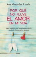 ¿por que no fluye el amor en mi vida? (ebook)-9789589007532 ¿por que no fluye el amor en mi vida? (ebook)-9789589007532