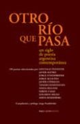 otro rio que pasa-jorge fondebrider-9789879108932 otro rio que pasa-jorge fondebrider-9789879108932