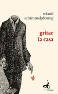 Gritar la casa-18595807-otro-formato