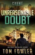 UNREASONABLE DOUBT: A C.T. FERGUSON CRIME NOVEL