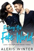 ROCKING HIS FAKE WORLD