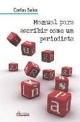 manual para escribir como un periodista (ebook)-9788496840690 manual para escribir como un periodista (ebook)-9788496840690