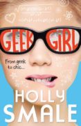 geek girl-holly smale-9780007489442 geek girl-holly smale-9780007489442