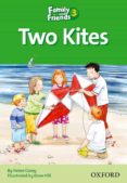 family & friends 3 two kites-9780194802642 family & friends 3 two kites-9780194802642