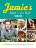 friday night feast-jamie oliver-9780241371442 friday night feast-jamie oliver-9780241371442
