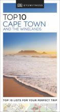 Descargas gratuitas de libros electrónicos de Amazon DK EYEWITNESS TOP 10 CAPE TOWN AND THE WINELANDS