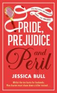 Pride, Prejudice and Peril-17193465-otro-formato
