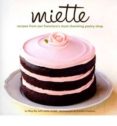 miette bakery cookbook: recipes from san francisco s most charmin pastry shop-9780811875042 miette bakery cookbook: recipes from san francisco s most charmin pastry shop-9780811875042