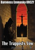 THE TRAPPISTS VOW
