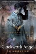 clockwork angel (the infernal devices no. 1)-cassandra clare-9781406330342 clockwork angel (the infernal devices no. 1)-cassandra clare-9781406330342
