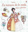 la historia de la moda para colorear-9781409591542 la historia de la moda para colorear-9781409591542