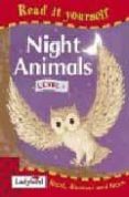 night animals (level 1)-9781844222742 night animals (level 1)-9781844222742