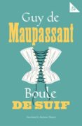 boule de suif-guy de maupassant-9781847497642 boule de suif-guy de maupassant-9781847497642