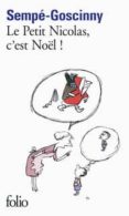 le petit nicolas, c est noel!-jean-jacques sempe-rene goscinny-9782070453542 le petit nicolas, c est noel!-jean-jacques sempe-rene goscinny-9782070453542