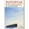 ecrits autobiographiques; le doctor jivago-boris pasternak-9782070773442 ecrits autobiographiques; le doctor jivago-boris pasternak-9782070773442