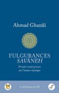 FULGURANCES