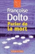 parler de la mort-françoise dolto-9782715220942 parler de la mort-françoise dolto-9782715220942